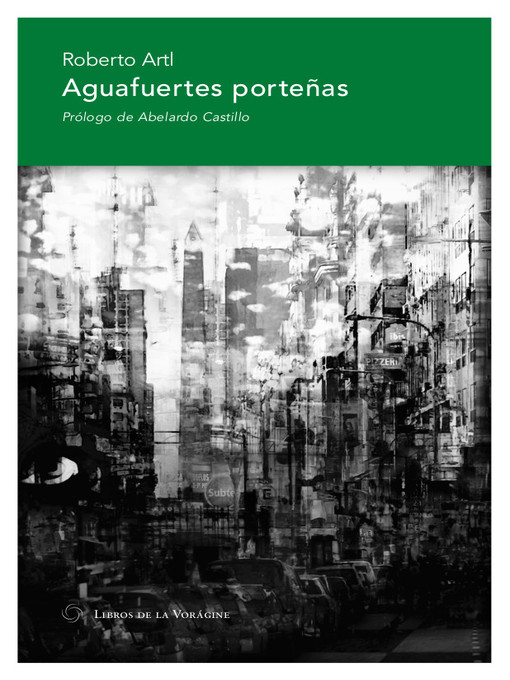 Title details for Aguafuertes Porteñas by Roberto Arlt - Wait list